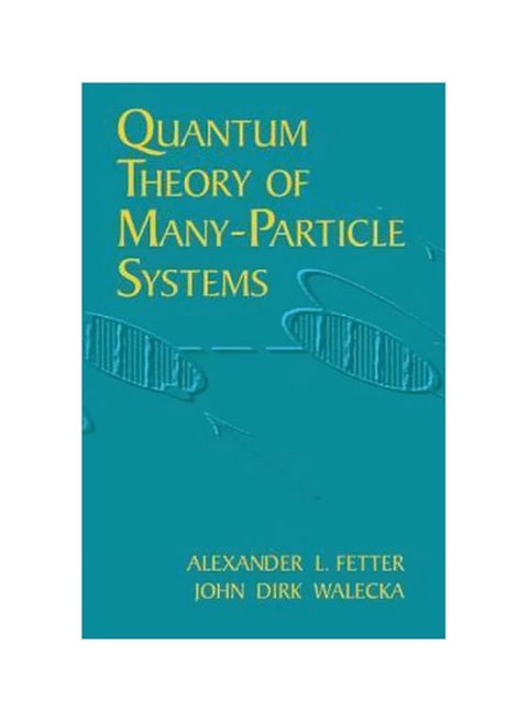 Quantum Theory Of Many-Particle System Paperback English by Alexander L. Fetter - 37792