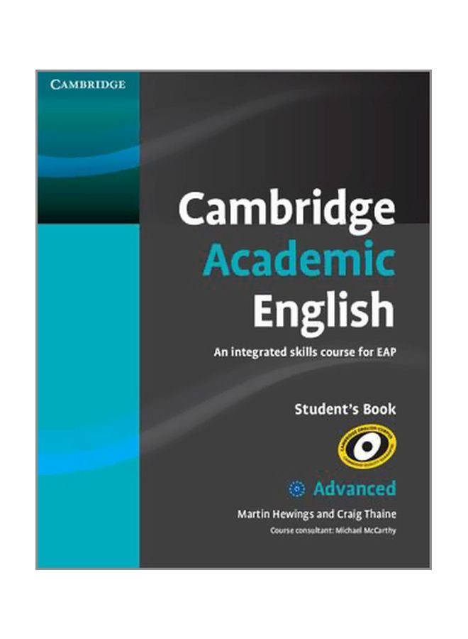 Cambridge Academic English: An Integrated Skills Course For EAP: Advanced Paperback English by Martin Hewings - 41134