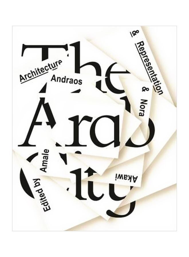 The Arab City : Architecture And Representation hardcover english - 7/Jun/16