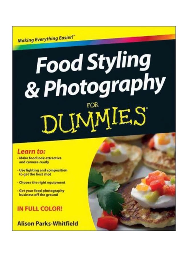 Food Styling And Photography For Dummies paperback english - 27/Mar/12