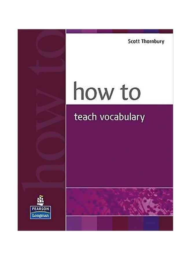 How To Teach Vocabulary Paperback English by Scott Thornbury - 37351