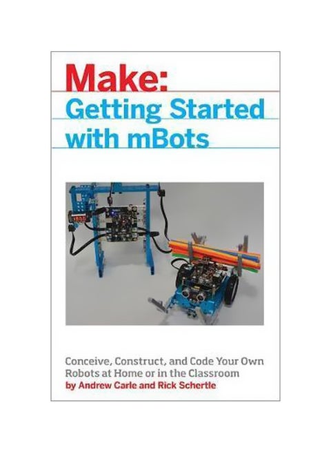 Make: Getting Started With mBots paperback english - 1/Jan/18