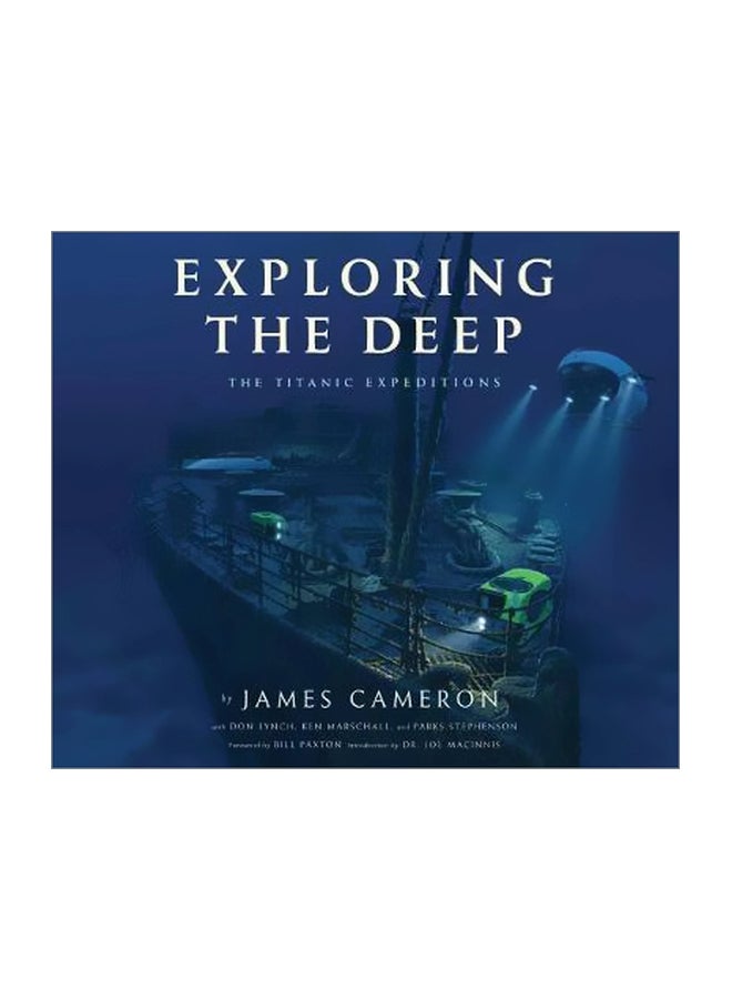 Exploring The Deep: The Titanic Expedition paperback english - 14/Nov/17