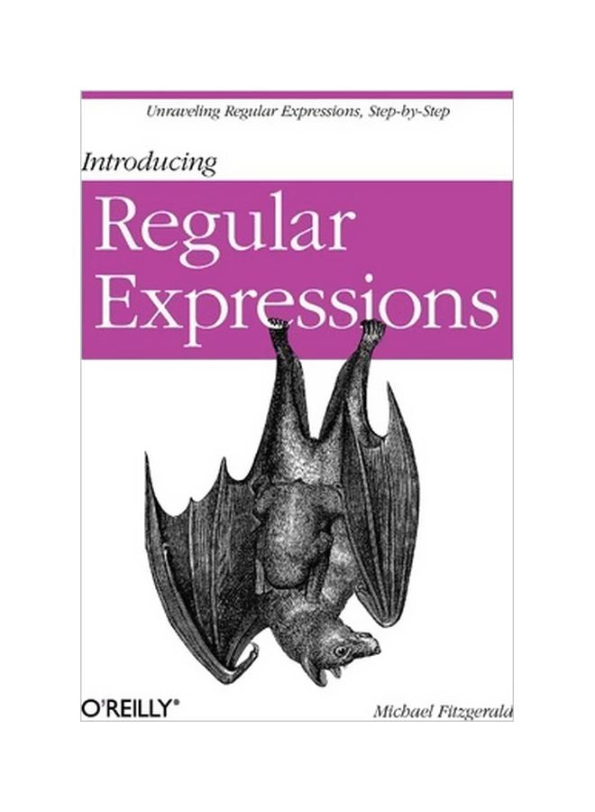 Introducing Regular Expressions Paperback English by Michael Fitzgerald - 20/Aug/12 