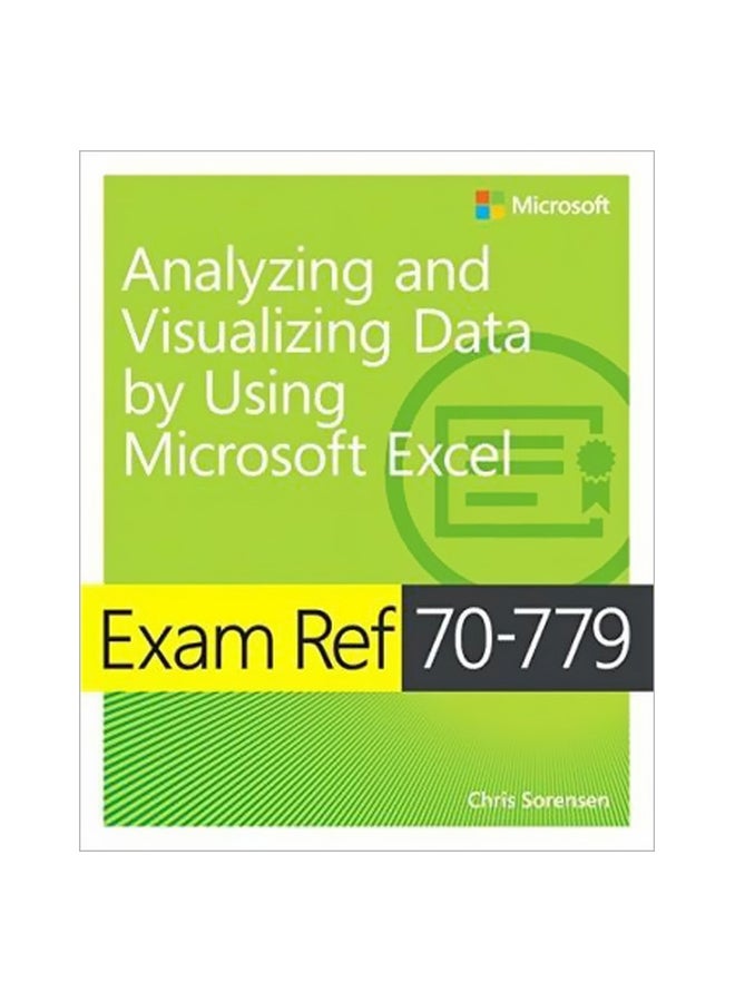 null - تحليل البيانات وتصورها باستخدام Microsoft Excel: مرجع الاختبار 70-779 - Image 1