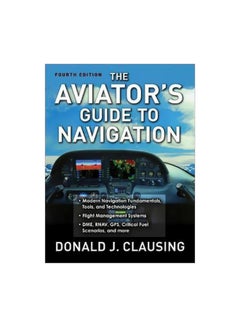 The Aviator's Guide To Navigation paperback english - 13/Nov/06