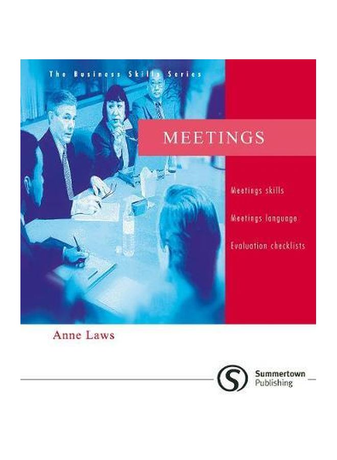 Business Skills Series: Meetings- Meeting Skills Meeting Language Meeting Checklists Paperback English by Anne Laws - 7/Sep/09