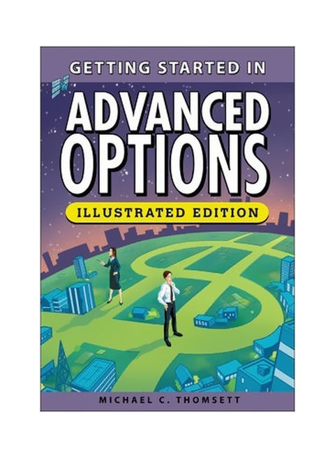 Getting Started In Advanced Options Paperback English by Michael C. Thomsett - 4/Dec/13