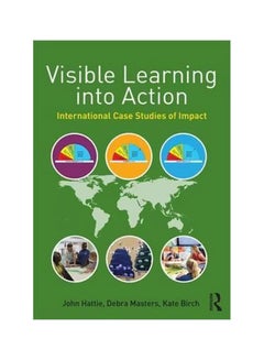 Visible Learning Into Action: International Case Studies Of Impact paperback english - 30/Oct/15 