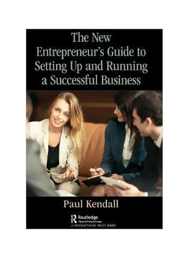 The New Entrepreneur's Guide To Setting Up And Running A Successful Business hardcover english - 19/Jun/18 