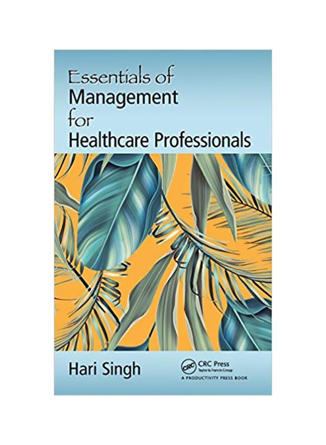 Essentials Of Management For Healthcare Professionals hardcover english - 12/Jan/18 