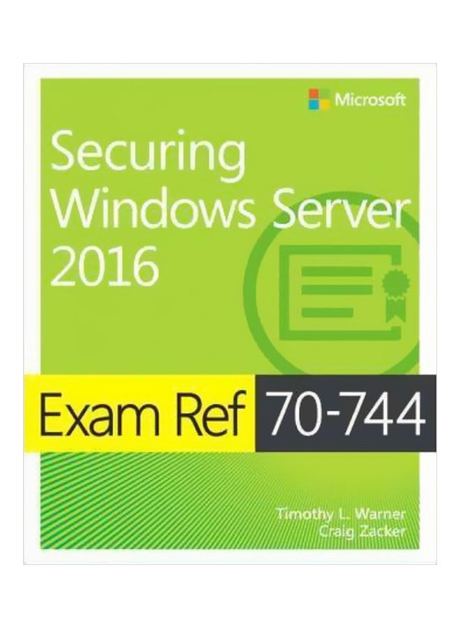 Securing Windows Server 2016: Exam Ref 70-744 paperback english - 30/Dec/16 