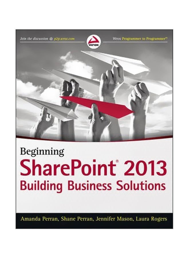 Beginning SharePoint 2013: Building Business Solutions paperback english - 26/Feb/13 