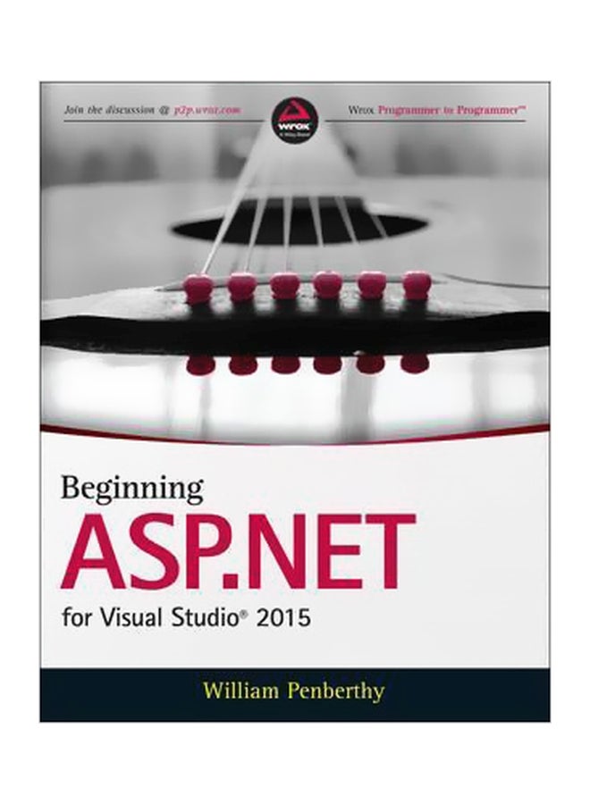 Beginning ASP.NET: For Visual Studio 2015 paperback english - 26/Jan/16 