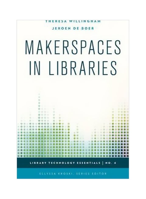 Makerspaces In Libraries paperback english - 20 Aug 2015