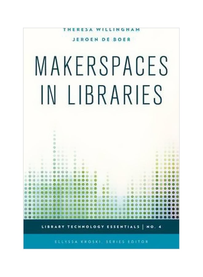 Makerspaces In Libraries paperback english - 20 Aug 2015