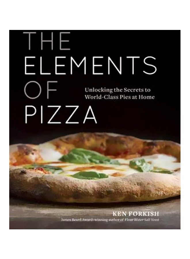 null - The Elements Of Pizza: Unlocking The Secrets To World-Class Pies At Home hardcover english - 19/Apr/16 - Image 1