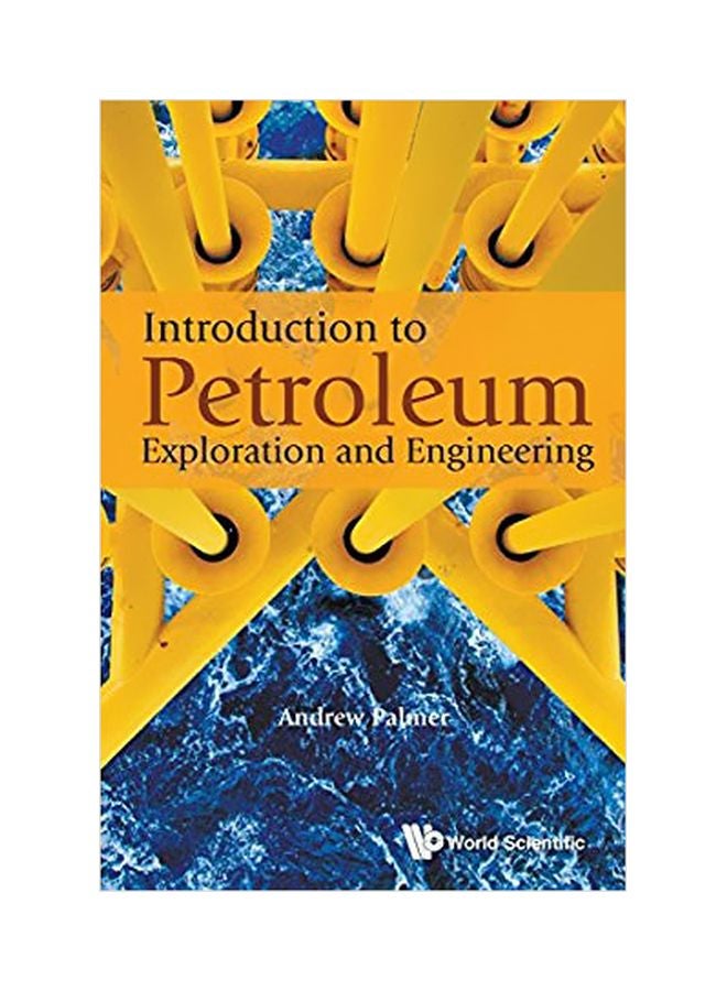 Introduction To Petroleum Exploration And Engineering paperback english - 17/Nov/16