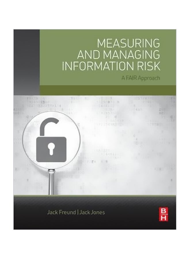 Measuring And Managing Information Risk : A Fair Approach Paperback English by Jack Freund - 41925 