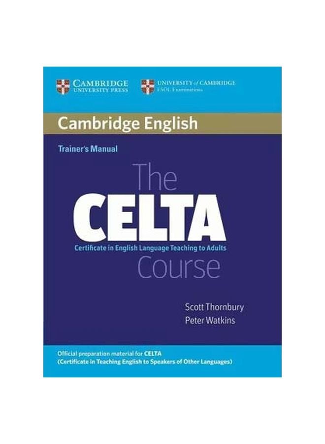 The Celta Course : Trainer's Manual Paperback English by Scott Thornbury - 39355