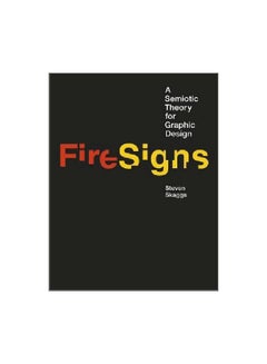 FireSigns: A Semiotic Theory For Graphic Design hardcover english - 3/Mar/17 