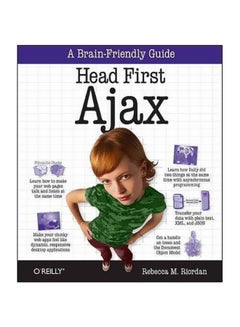 Head First Ajax: A Brain Friendly Guide Paperback English by Rebecca M. Riordan - 1/Oct/08 