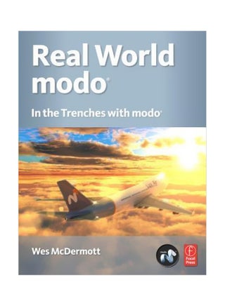 Real World Modo: In the Trenches With Modo Paperback English by Wes McDermott - 19/Oct/09 - v1562315362/N27503758A_1