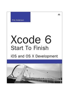 Xcode 6 Start To Finish: iOS And OS X Development paperback english - 16/May/15