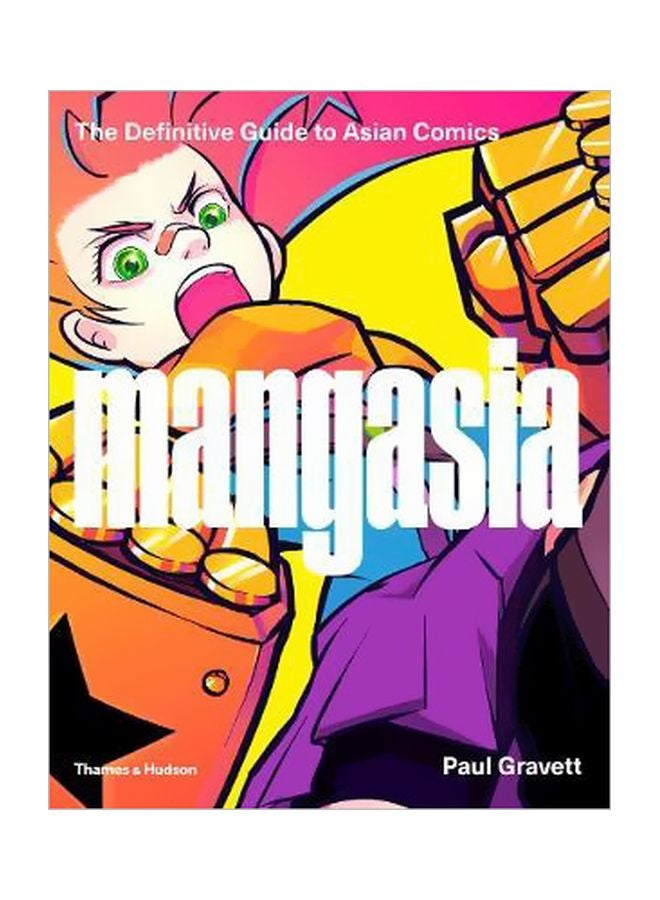 Mangasia: The Definitive Guide To Asian Comics Paperback English by Paul Gravett - 15/Aug/18