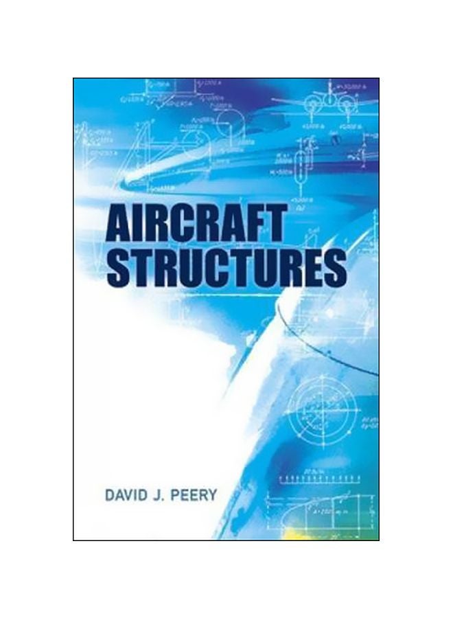 Aircraft Structures Paperback English by David J. Peery - 24/Feb/12