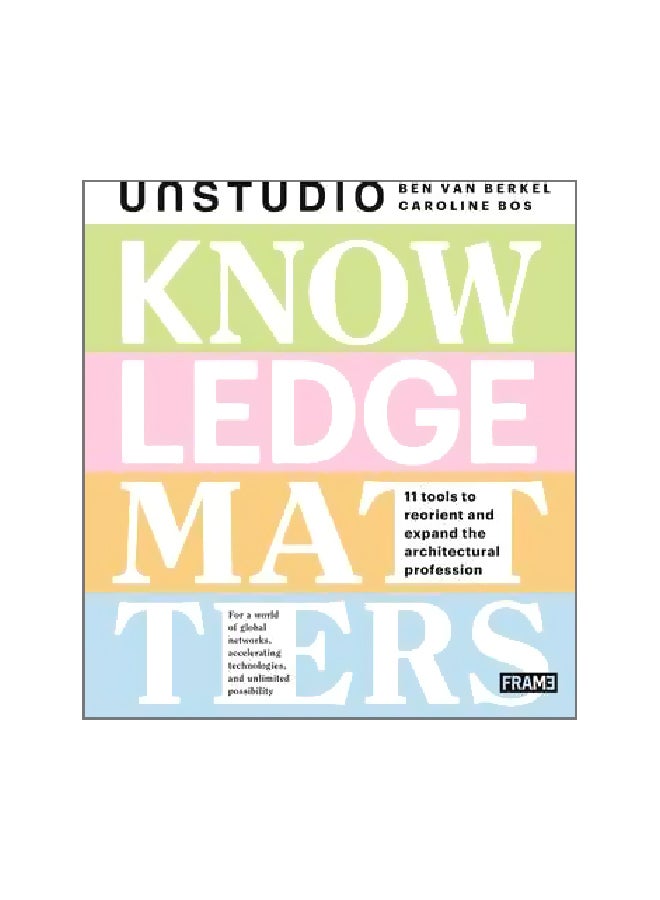 null - Knowledge Matters:Unstudio Paperback English by Ben ven Berkel - 29/Nov/16 - Image 1