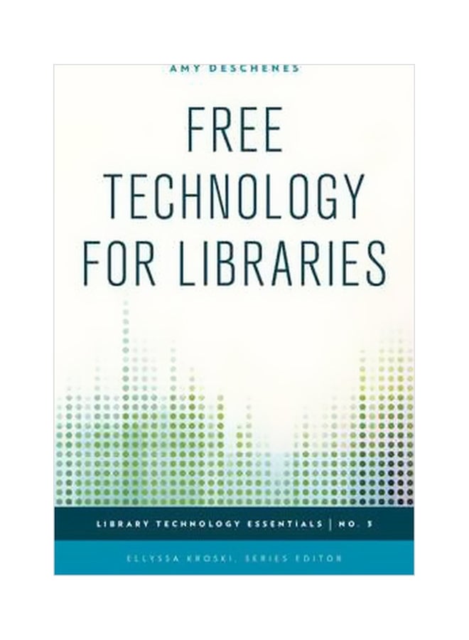 Free Technology For Libraries paperback english - 1 Aug 2015 