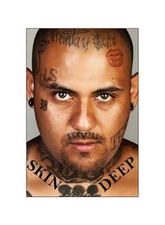 Skin Deep : Looking Beyond The Tattoos hardcover english - 24/Oct/17 