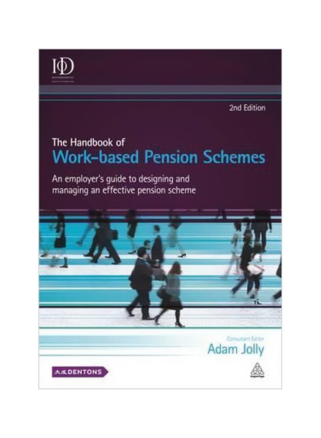 The Handbook Of Work-Based Pension Schemes: An Employer's Guide To Designing And Managing An Effective Pension Scheme hardcover english - 3/Apr/16