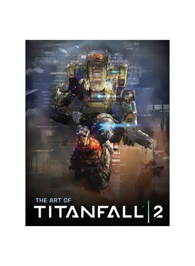 The Art Of Titanfall 2 Hardcover English by Andy McVittie - 4/Nov/16