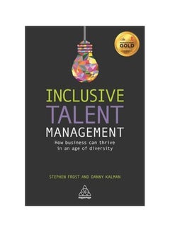 Inclusive Talent Management: How Business Can Thrive In An Age Of Diversity paperback english - 3/Jul/16