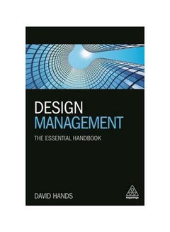 Design Management: The Essential Handbook Paperback English by David Hands - 43067 