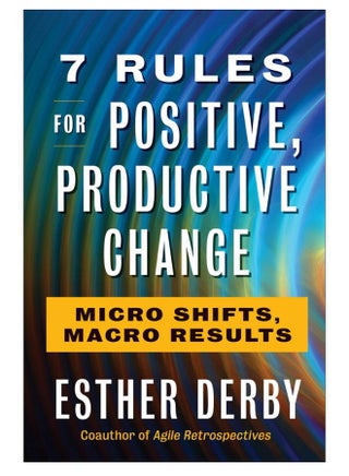 7 Rules For Positive, Productive Change paperback english - 6-Aug-2019 - v1562414456/N26861893A_1