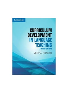 Curriculum Development In Language Teaching Paperback English by Jack C. Richards - 17 April 2017 