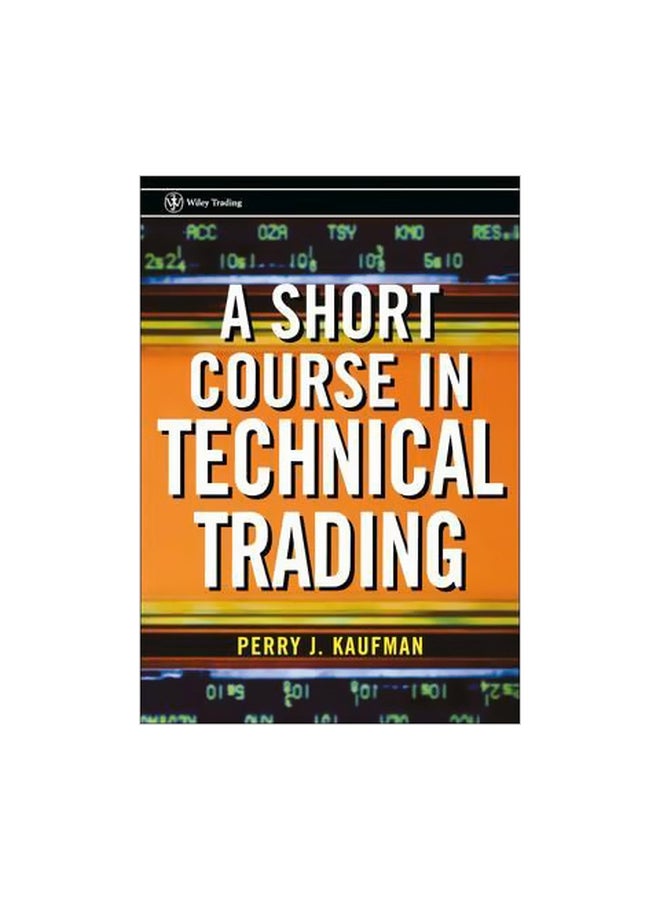 A Short Course In Technical Trading paperback english - 25 June 2003 