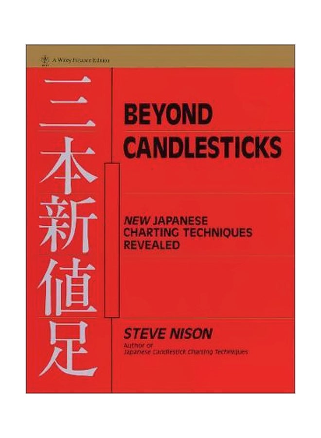 Beyond Candlesticks : New Japanese Charting Techniques Revealed Hardcover English by Steve Nison - 10 November 1994 