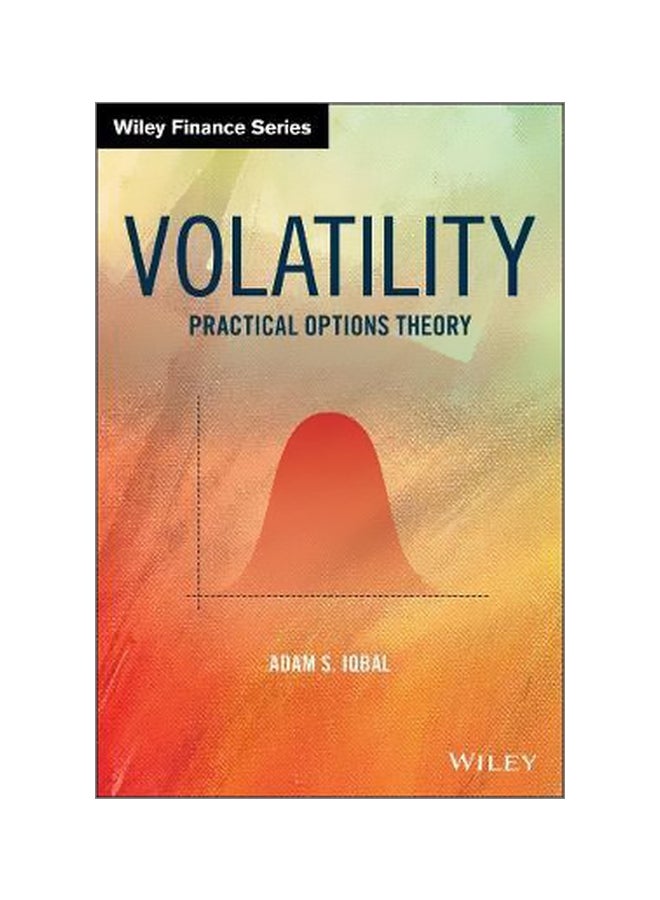 Volatility: Practical Options Theory Hardcover English by Adam S. Iqbal - 43375 