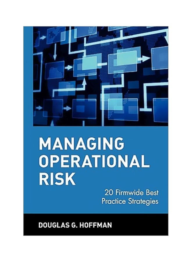 إدارة المخاطر التشغيلية: 20 استراتيجية من أفضل الممارسات على مستوى الشركة
