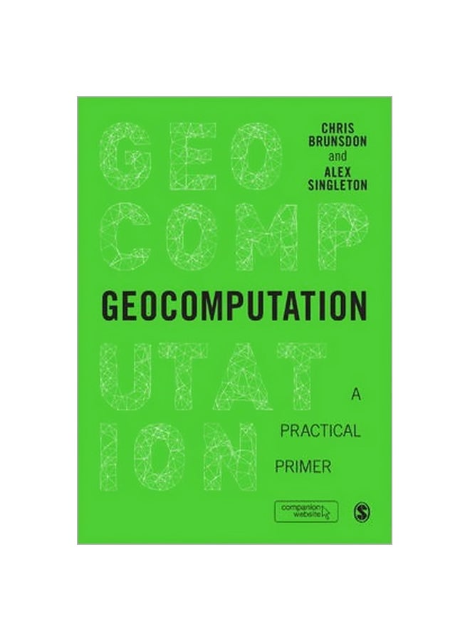 Geocomputation: A Practical Primer Paperback English by Chris Brunsdon - 5 February 2015 