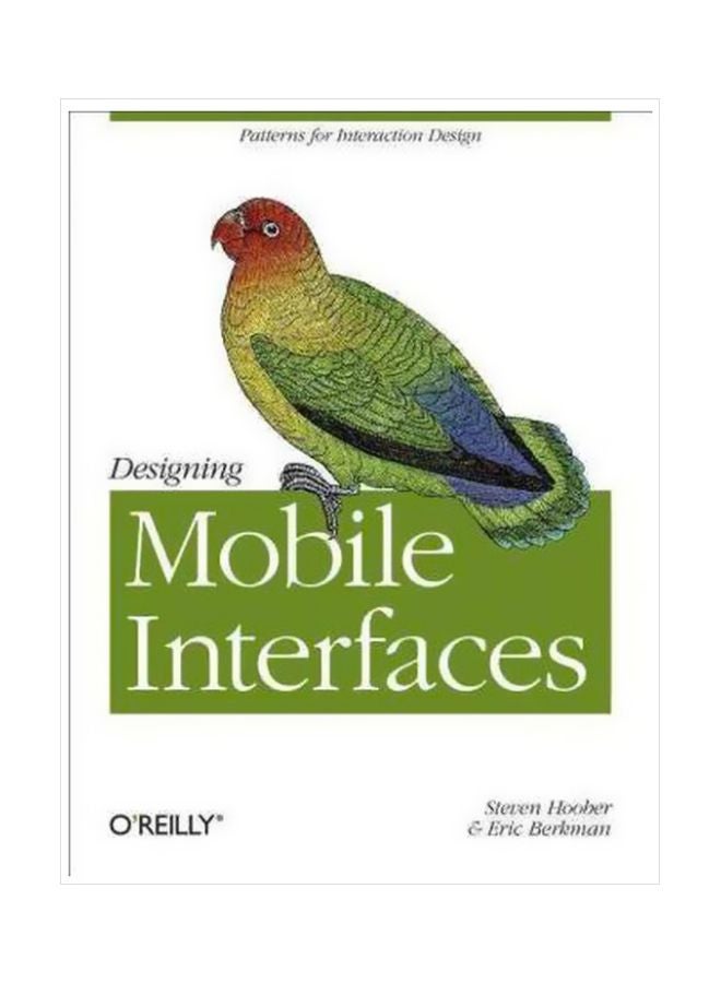 Designing Mobile Interfaces Paperback English by Steven Hoober - 20 December 2011 