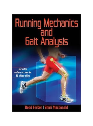 Running Mechanics And Gait Analysis Paperback English by Reed Ferber - 1 July 2014 - v1562591096/N27553528A_1