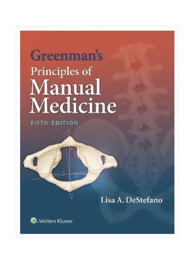 Greenman's Principles Of Manual Medicine Paperback English by Lisa A. DeStefano - 1 April 2016 