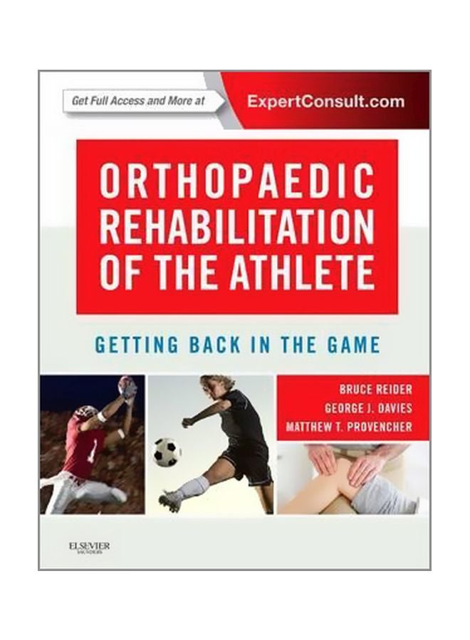 Orthopaedic Rehabilitation Of The Athlete: Getting Back In The Game Hardcover English by Bruce Reider - 30 December 2014 