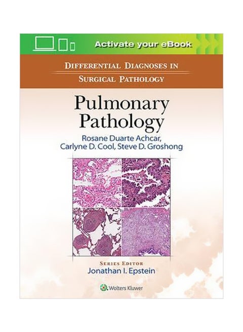 Differential Diagnoses In Surgical Pathology : Pulmonary Pathology Hardcover English by Rosane Duarte Achcar - 14 November 2016