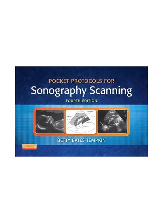 Pocket Protocols For Sonography Scanning Spiral Bound English by Betty Bates Tempkin - 29 January 2015 